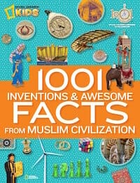 1001 Inventions and Awesome Facts from Muslim Civilization / 1001Inventions